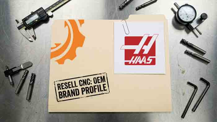 Haas and the Machine That Put CNC in Every Shop | CNC Brand Profile | Resell CNC Haas VF-2 CNC vertical machining center on a shop floor, representing the Haas brand and its affordable made-in-USA machining centers.