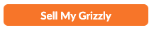 Sell Your Grizzly — Get a Free Appraisal