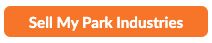 Sell Your Park Industries — Get a Free Appraisal Today