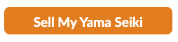 Sell Your Yama Seiki — Get a Free Appraisal