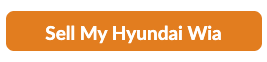 Sell Your Hyundai WIA — Get a Free Appraisal Today