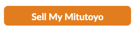 Sell Your Mitutoyo CMM — Get a Free Appraisal Today