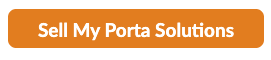 Sell Your Porta Solutions — Get a Free Appraisal