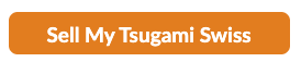 Sell Your Tsugami — Get a Free Appraisal