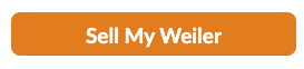 Sell Your Weiler — Get a Free Appraisal